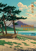 Kawase Hasui, le poète du paysage